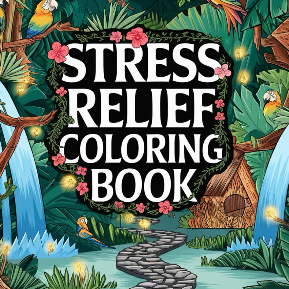 Stress Relief Coloring Book
