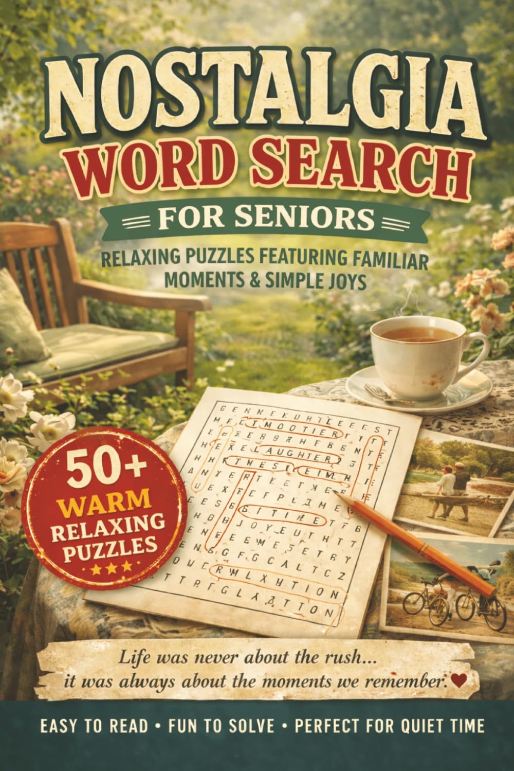 NOSTALGIA WORD SEARCH FOR SENIORS: 50+ Easy to Read Word Find Puzzles Book Featuring Familiar Moments, Classic Times & Sparking Memories of Nostalgic ... (CLASSIC RETRO GIFTS WORD SEARCH SERIES)