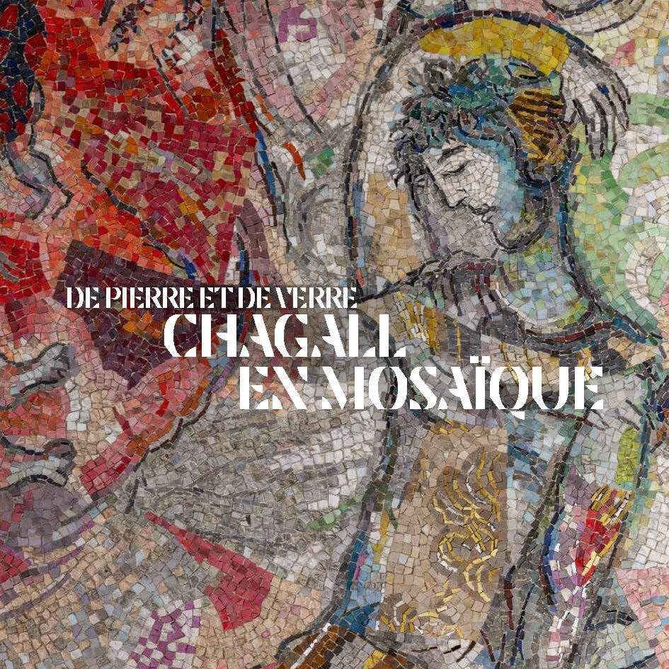 Chagall en mosaïque livre d'art de verre et de pierre d'exception