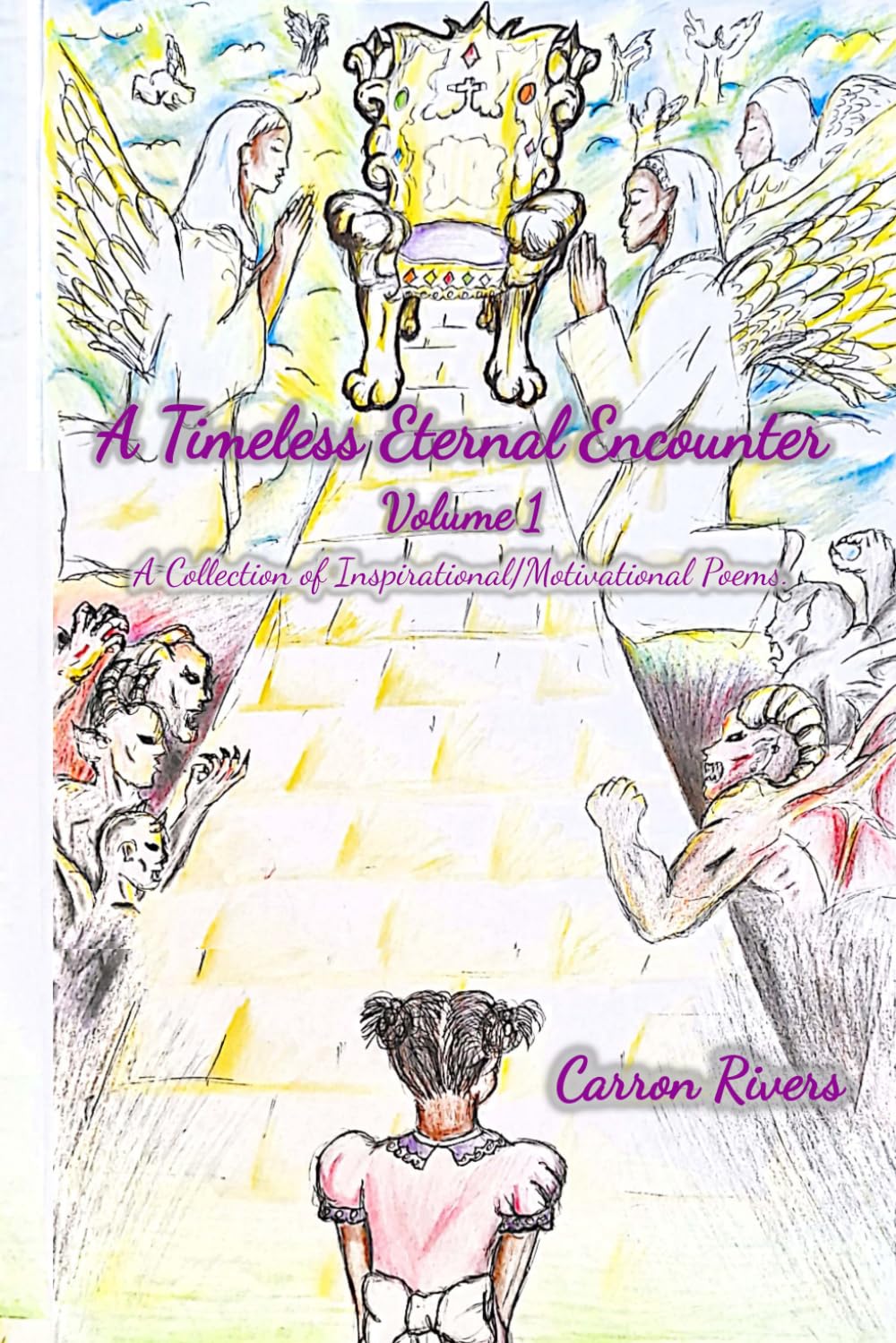 A Timeless Eternal Encounter Volume 1
