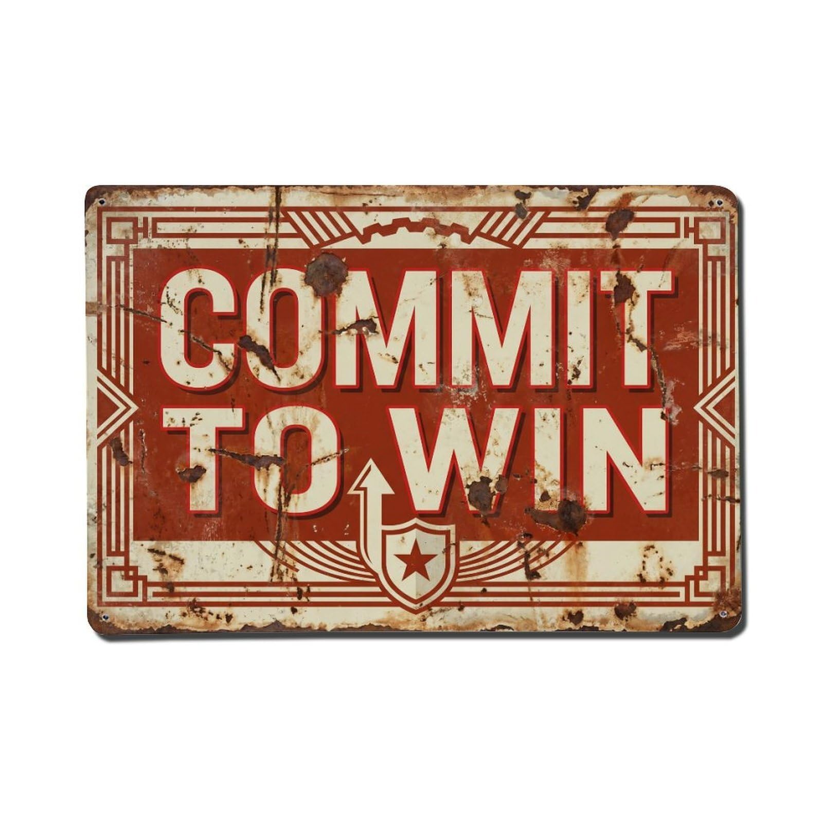 Commit to Win Dedication Retro Motivational Slogans Vintage Metal Tin Sign Wall Decor for Cafe, Club, Garden Metal Poster 8x12Inch