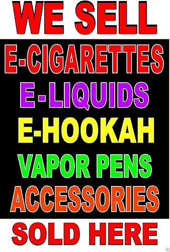 Vendemos cigarrillos electrónicos e-líquidos pipas de vapor de cachimba vendidos aquí cartel publicitario cartel 24 "X36" incluye laminación.