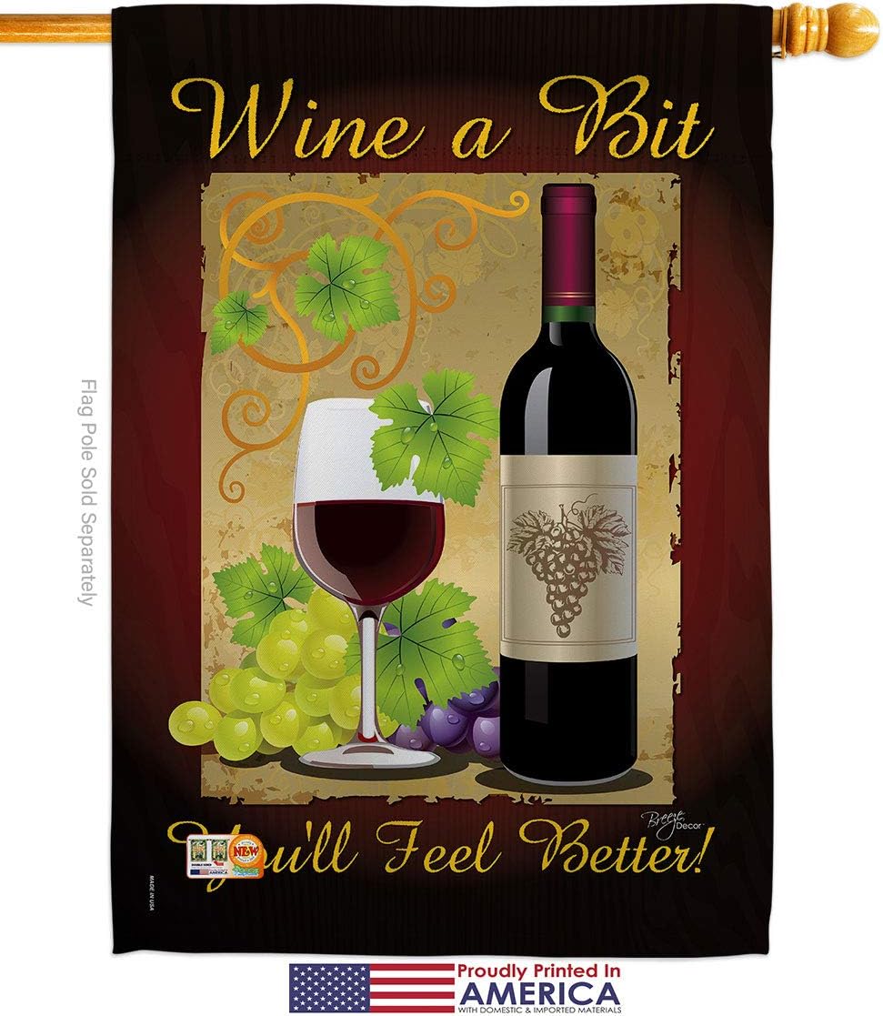 Wine a Bit House Flag Beverages Drink Fruits Cheese Sangria White Red Rose Dessert Sparkling Small Decorative Gift Yard Banner Made In USA 28 X 40
