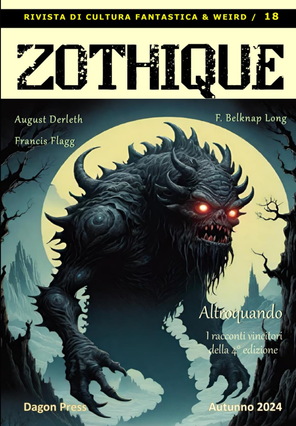 ZOTHIQUE 18: Rivista di narrativa e cultura fantastica e weird