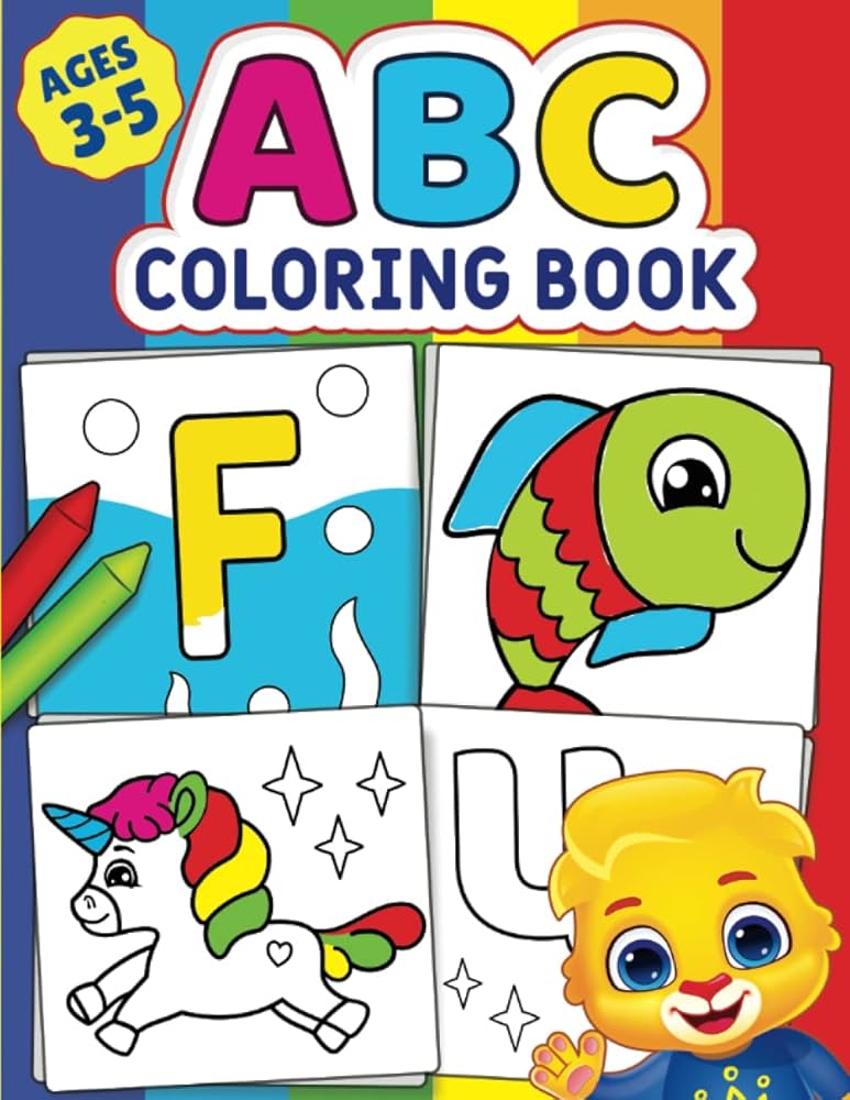 ABC Coloring Book: Color 100+ Animals, Birds, Vehicles, Fruits, Toys & Alphabets For Boys &