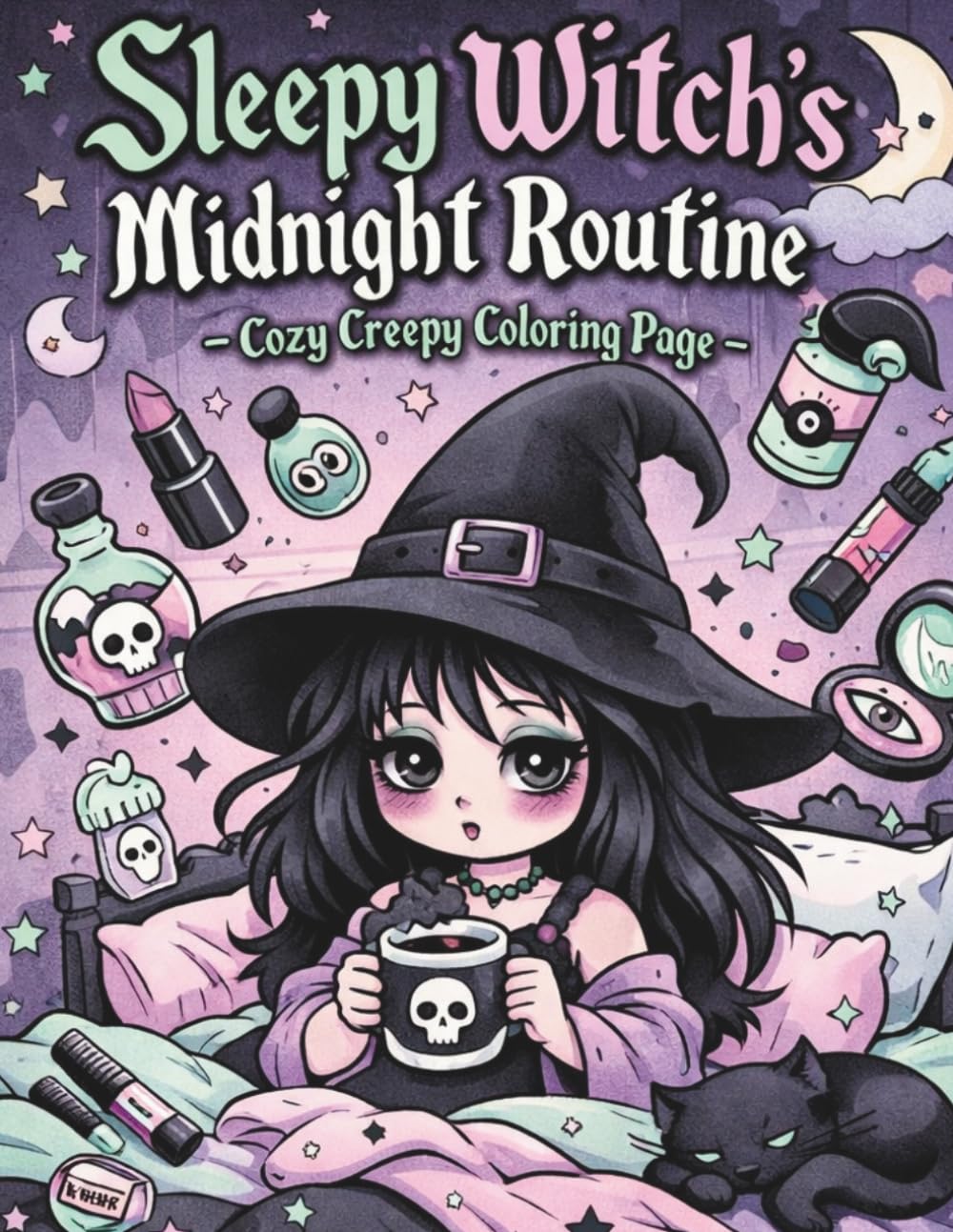 Sleepy Witch’s Midnight Routine: Cozy Creepy Coloring Page (Pastel Goth Witch Series)