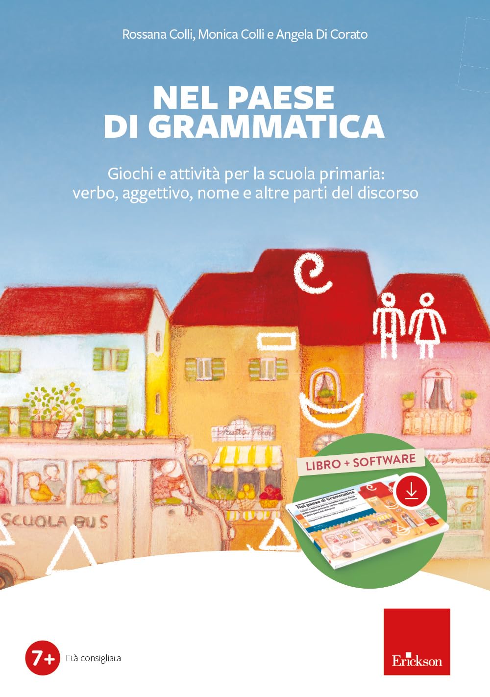 Nel Paese Di Grammatica. Giochi E Attività Per La Scuola Primaria: Verbo, Aggettivo, Nome E Altre Parti Del Discorso. Con Software - 4