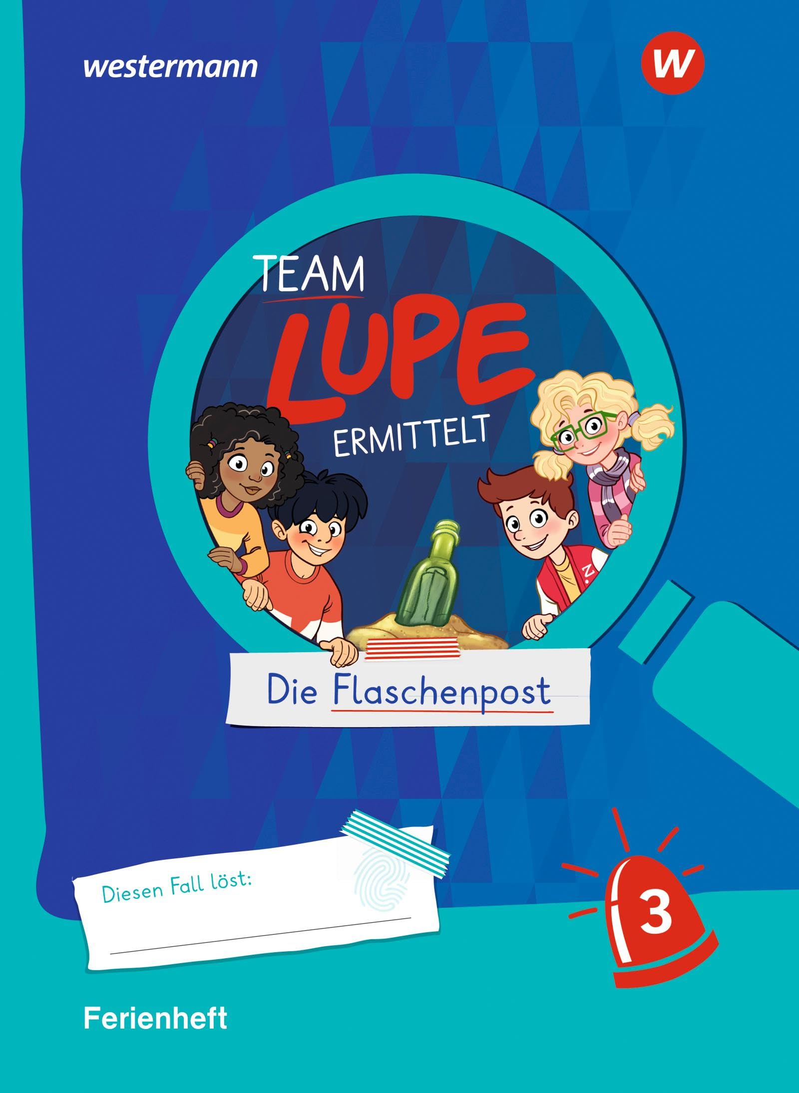 Westermann Bildungsmedien Verlag Gmbh Team Lupe Ermittelt - Übungshefte: Ferienheft 3