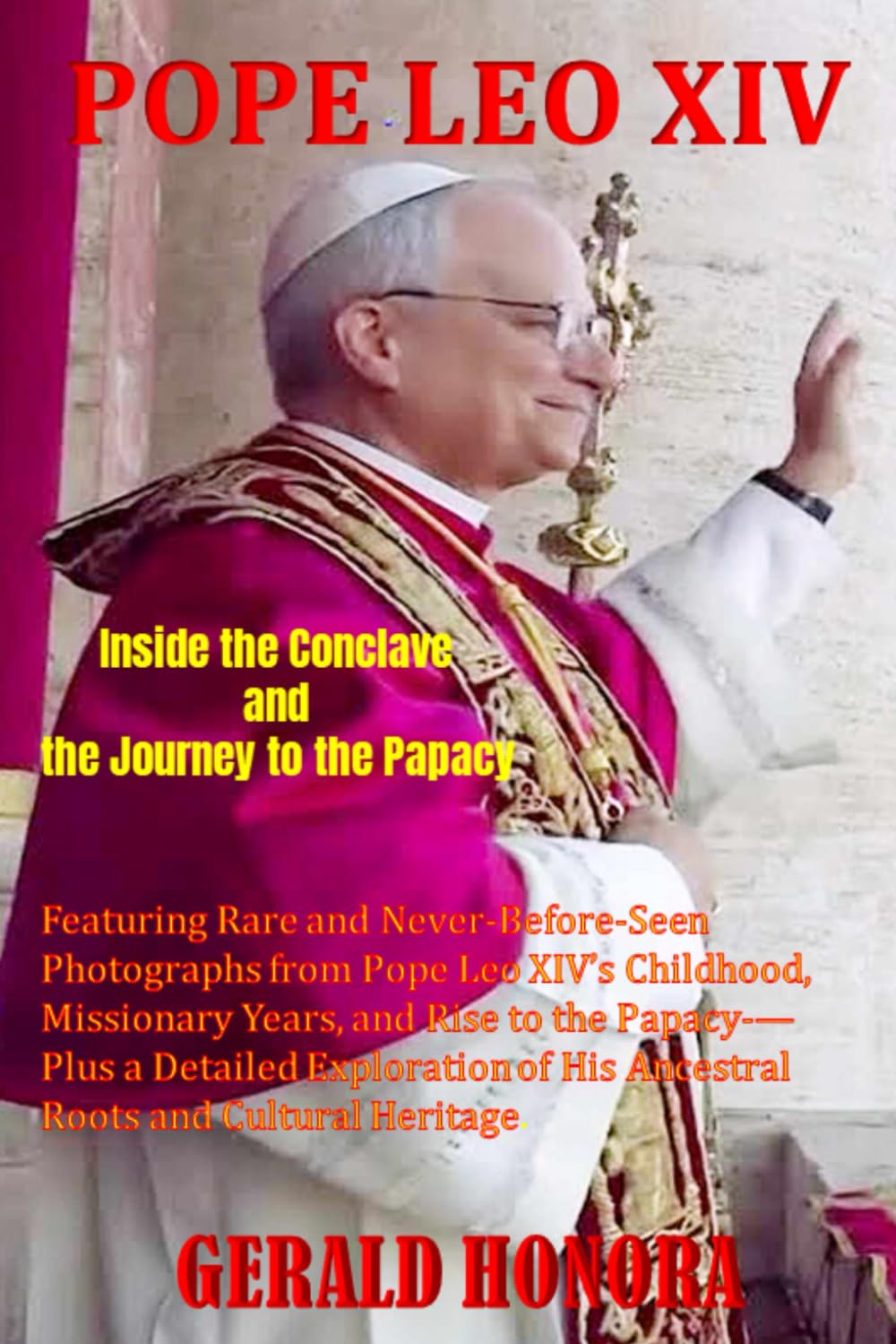 Pope Leo XIV: Inside the Conclave and the Journey to the Papacy