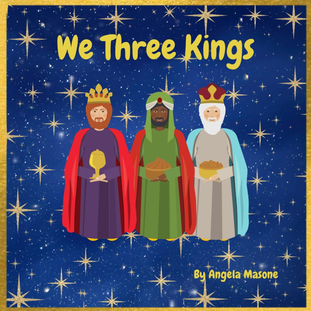 We Three Kings