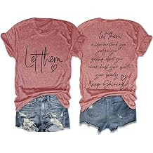 Let Them Misunderstand You Judge You T-Shirt Women Funny Saying Graphic Tees Printed Front and Back Motivational Tops