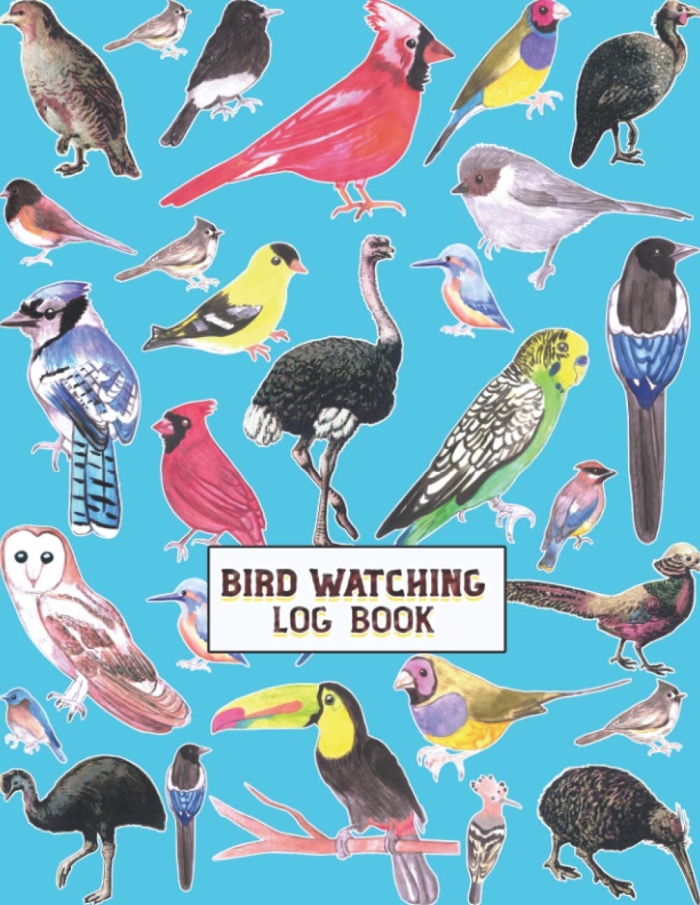 Bird Watching Log Book: Birding Log Book: Bird Watching Record Book/ Bird Watchers Journal/ Birdwatchers Log Book/ Birdwatching Log/ Gift for ... Bird Watching Gifts/ Birdwatching Lover Gifts