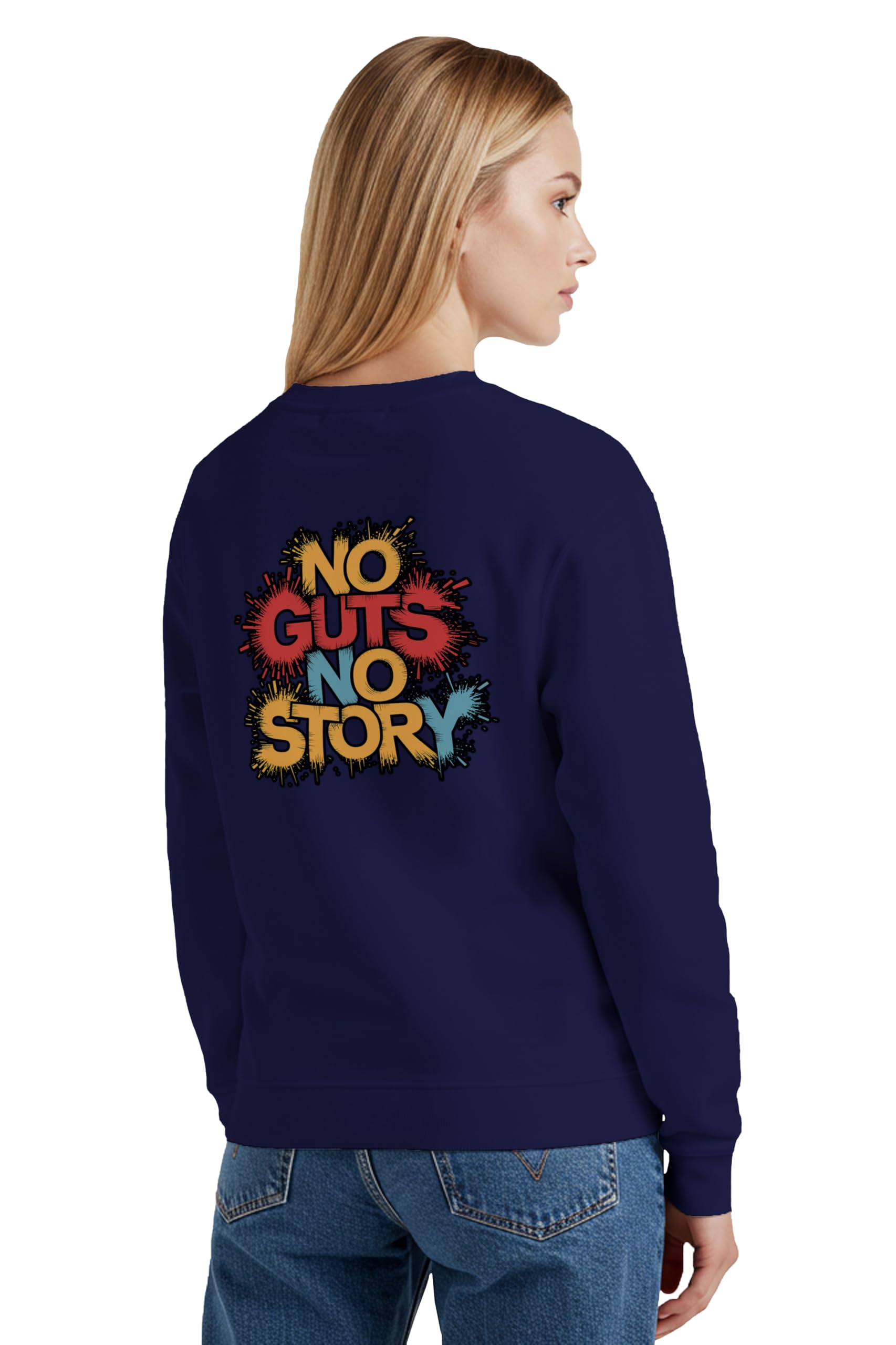 buy that trendz Winter Sweatshirt for Women No Guts No Story Graphic Printed Round Neck Regular Fit Cotton Blend Gen Z Casual Sweatshirt-picture-34