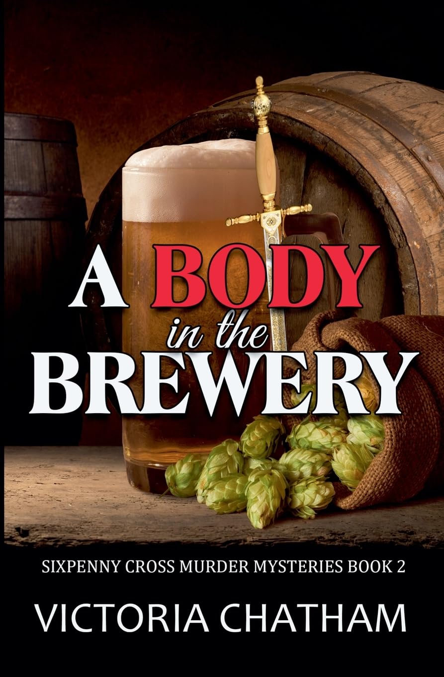 A Body in the Brewery: 2 (Sixpenny Cross Murder Mysteries)