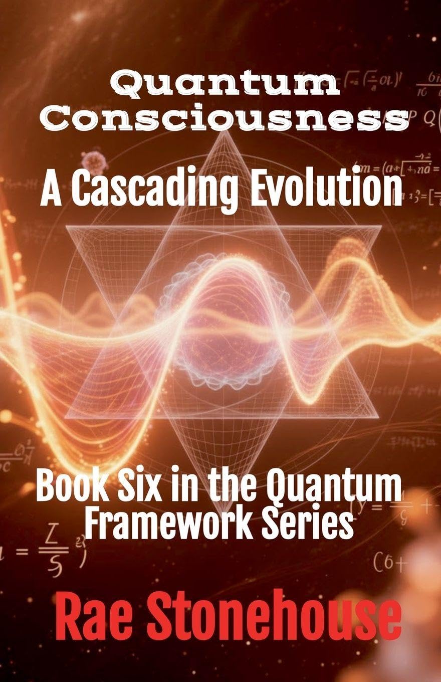 Quantum Consciousness: A Cascading Evolution: 6 (The Quantum Framework)
