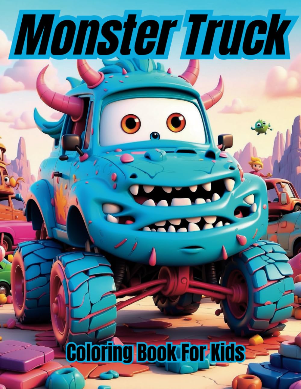 Monster Truck: A Coloring Book for Kids Ages 4 to 8 that is Perfect for both Boys and Girls who like Monster Trucks.