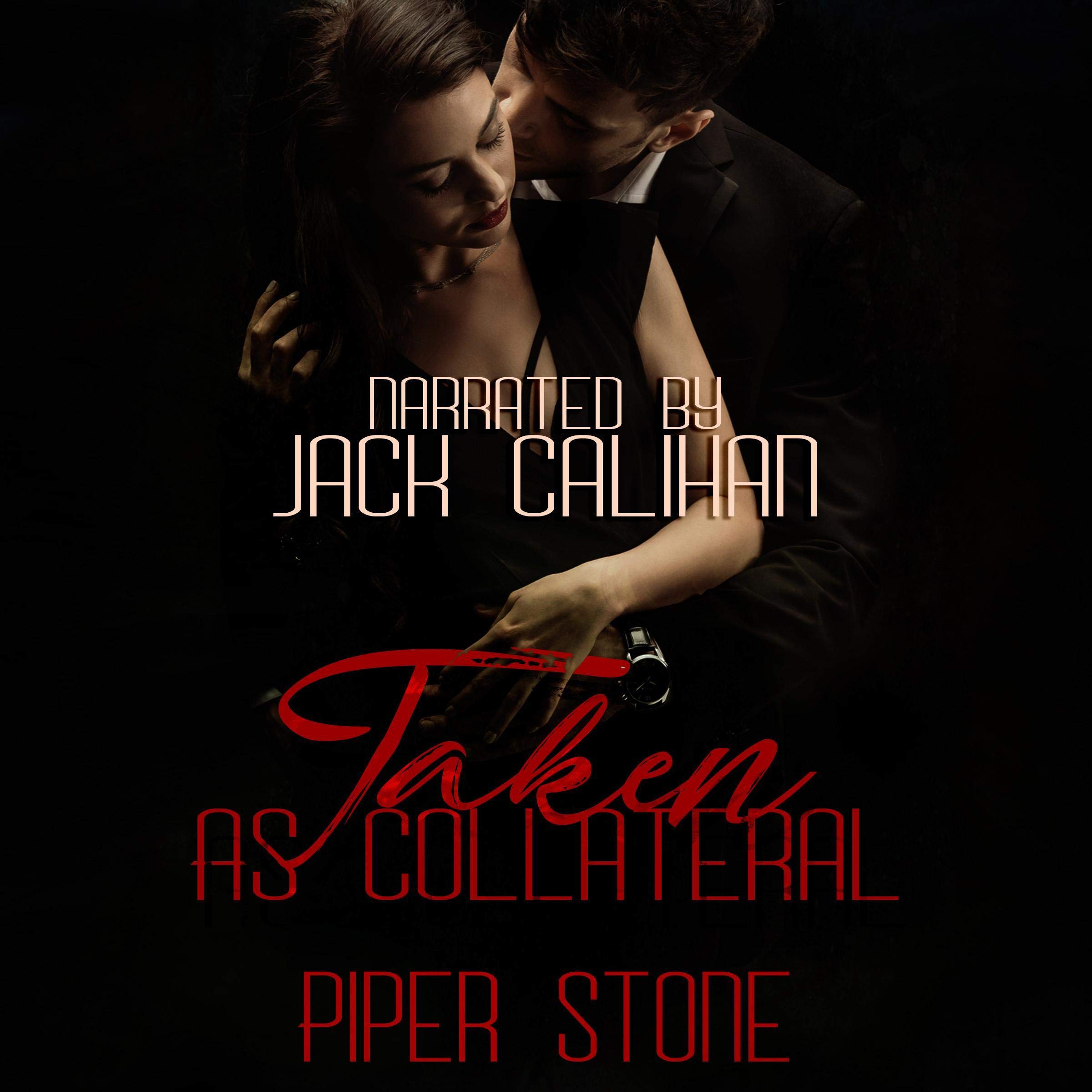 Cover art for Taken as Collateral (A Dark Mafia Romance)