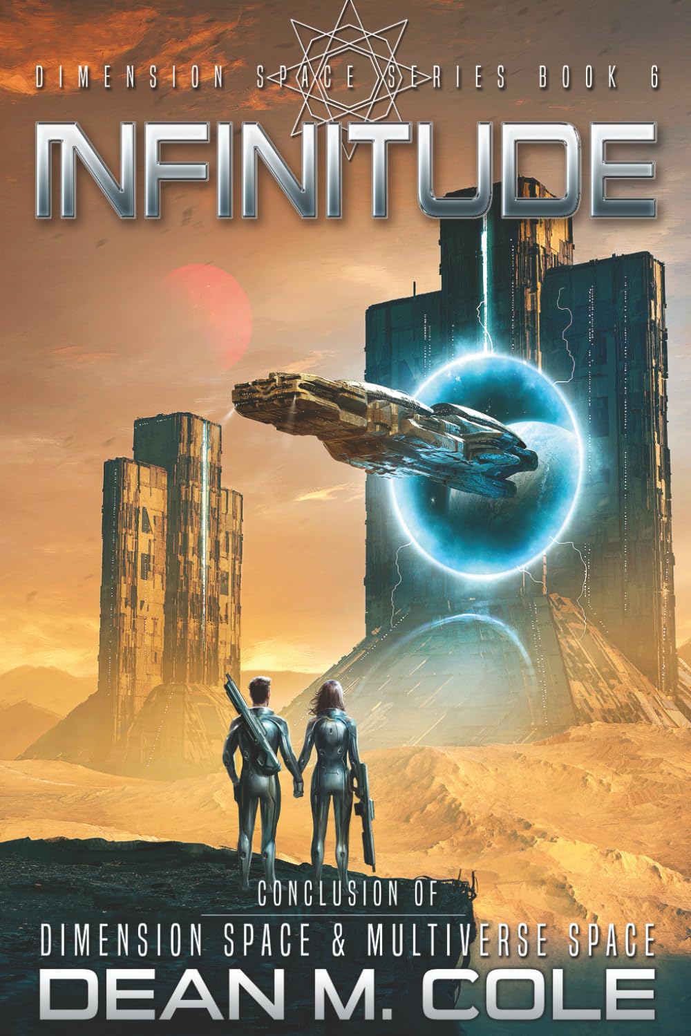 Infinitude: Dimension Space Book Six