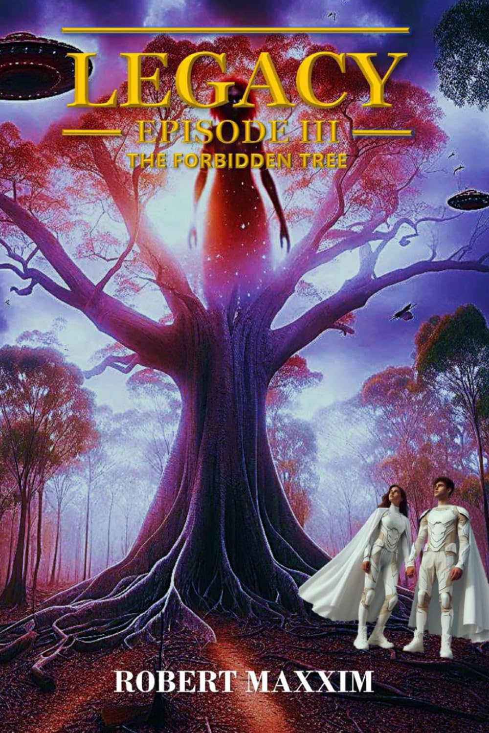 Legacy Episode III: The Forbidden Tree