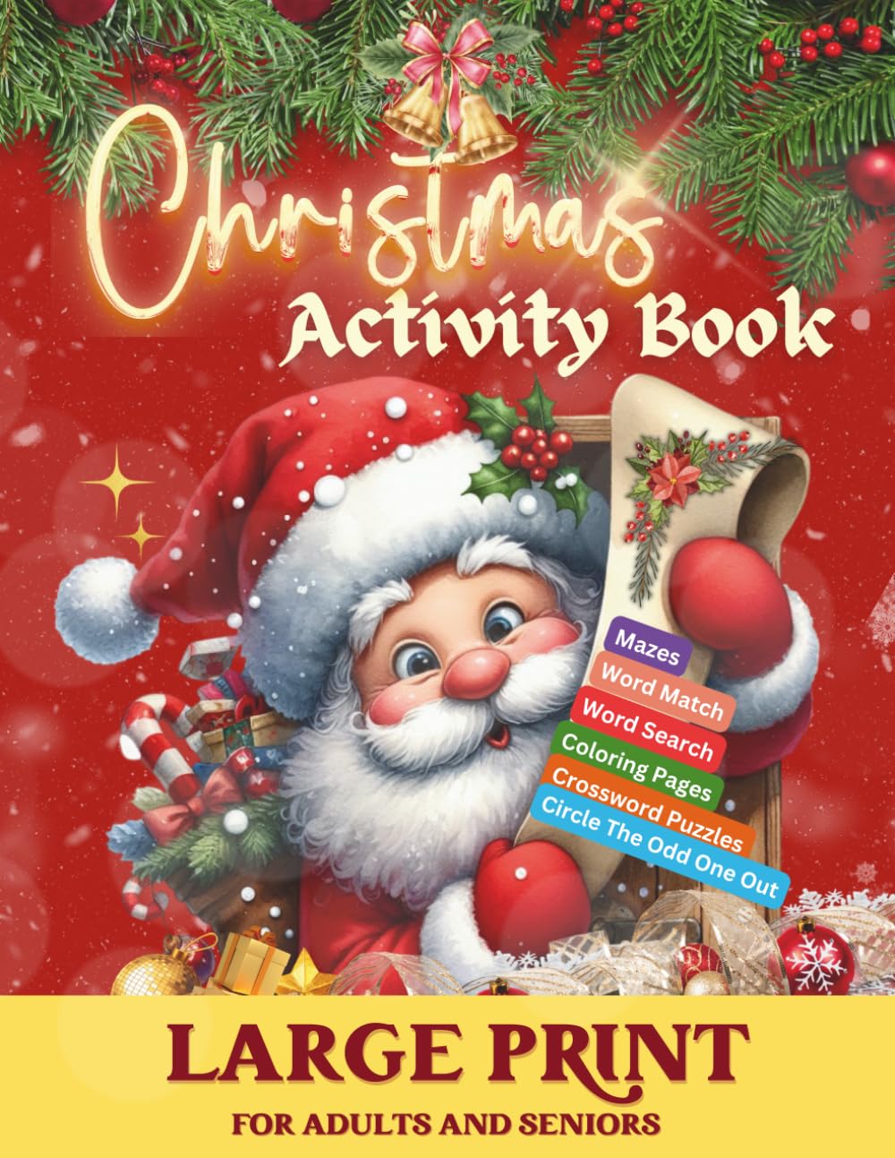 Large Print Christmas Activity Book For Adults & Seniors: Perfect Festive Gift for Dementia & Alzhemier's Patients with Winter Themed Coloring Pages, ... Active (Activity Book for Dementia Patients)