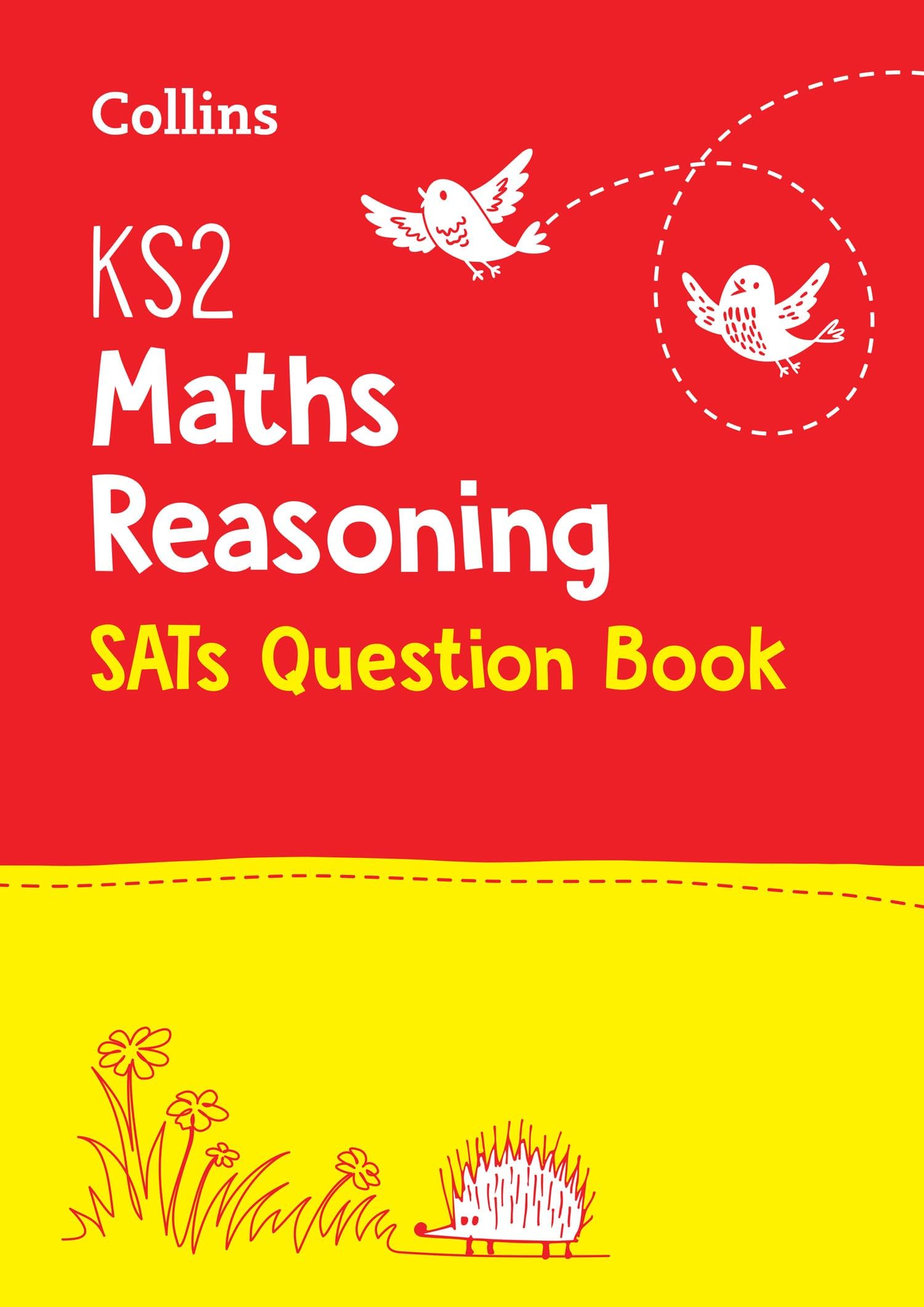 KS2 Maths Reasoning SATs Practice Question Book: For the 2022 Tests