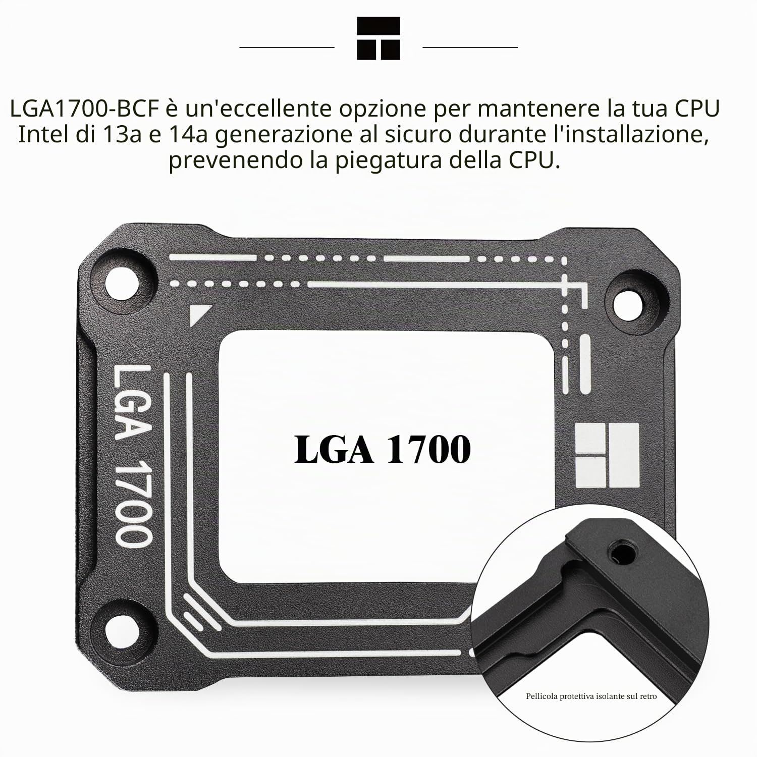 Thermalright LGA1700-BCF Nero V2 Fermo CPU, Intel 12/13/14th Anti-Bend Retainer, LGA1700 CPU, LGA17XX Correttivo CPU Bend Retainer, Standard per dissipatori di calore (LGA1700 BCF Nero V2)