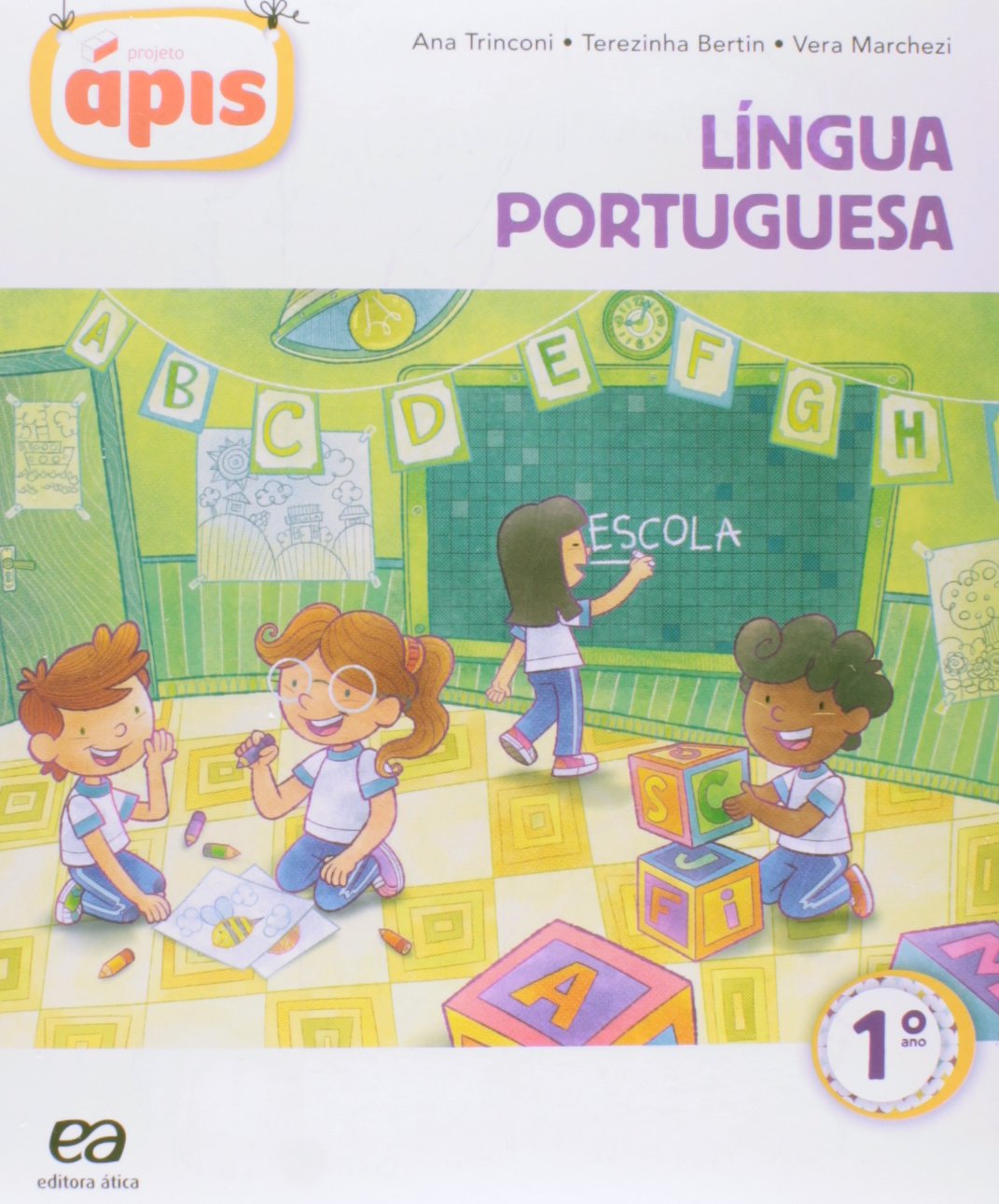 Projeto Ápis: Língua Portuguesa (1º Série)