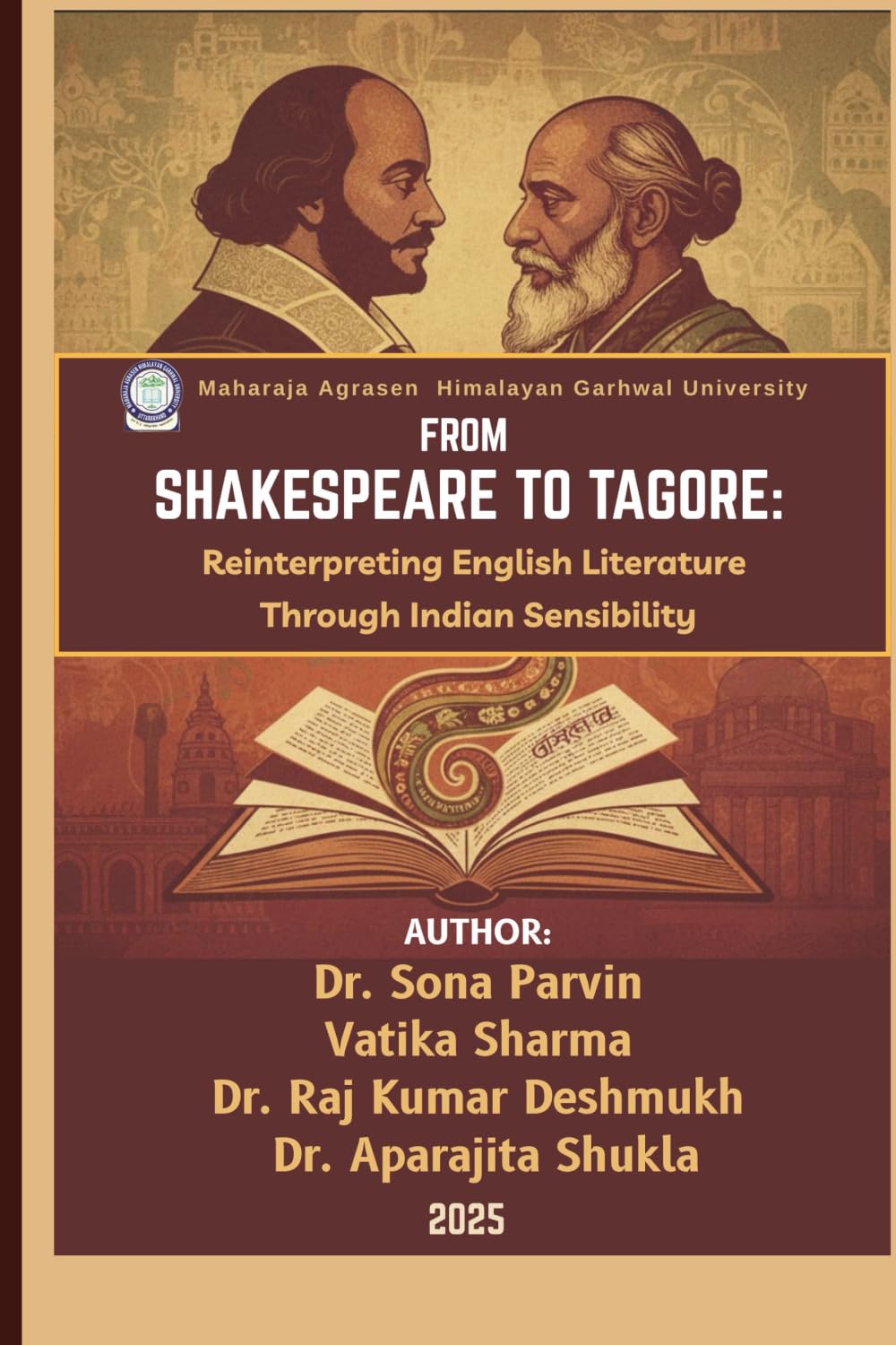From Shakespeare to Tagore: Reinterpreting English Literature Through Indian Sensibility