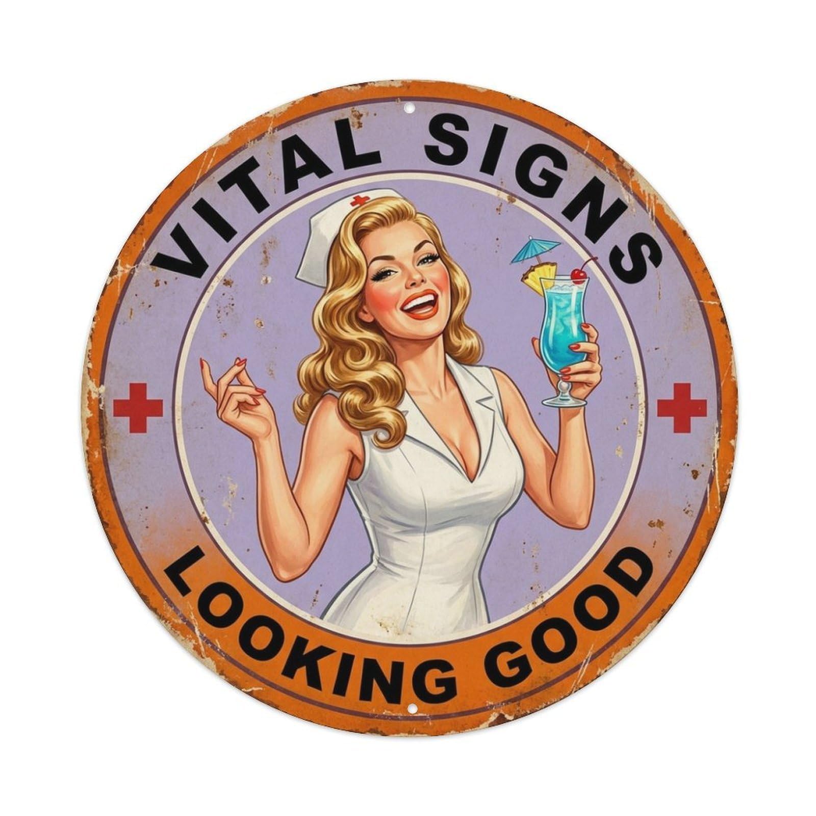 Vital Signs Looking Good Medical Warning Wine Glass Metal Tin Sign