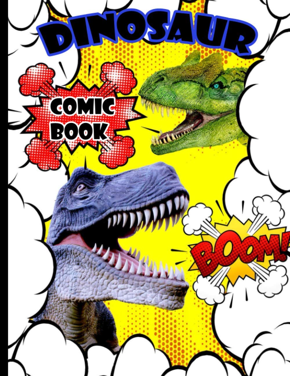 Dinosaur comic book: blank comic book & Sketchbook , write & draw your own comics for kids or Teens 100 large pages 8.5" x 11",Write and Illustrate ... Variety of Templates , perfect gift for kids