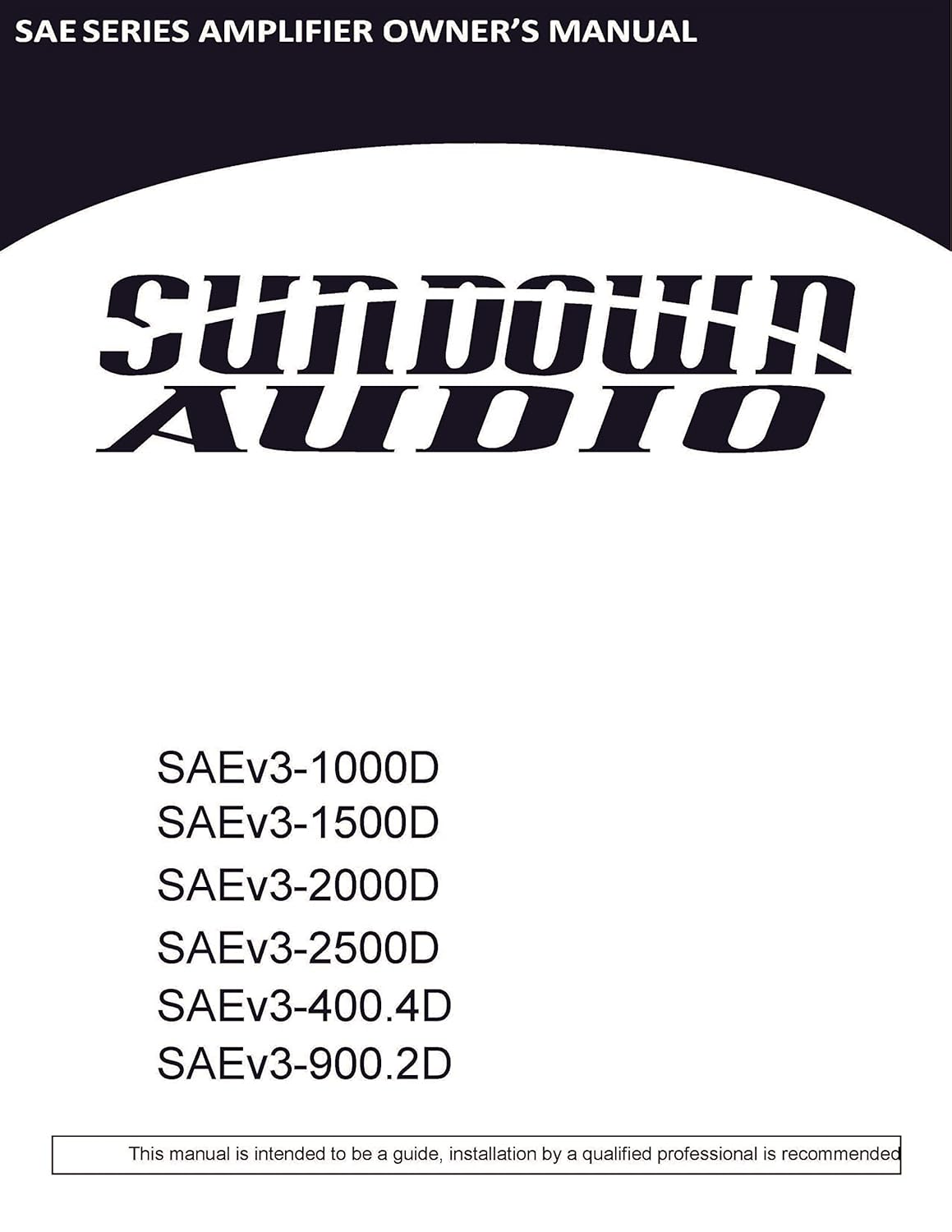 Sundown Audio SAE-2000D V.3 Monoblock 2000W RMS Digital Class D Amplifier SAEv3-2000D