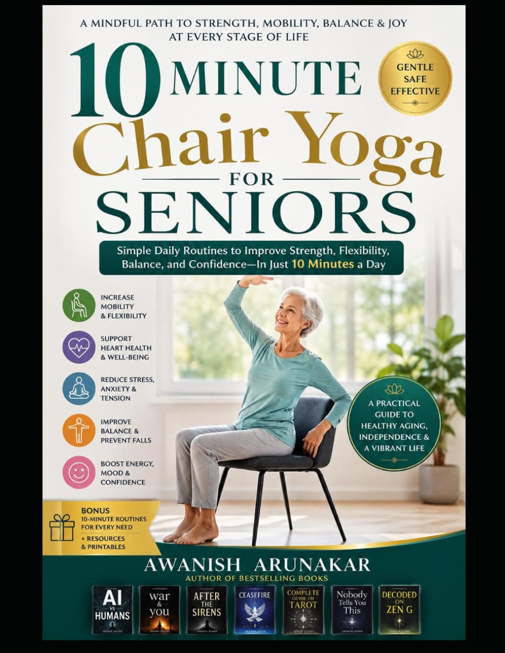 10-Minute Chair Yoga for Seniors: Gentle Daily Movement for Strength, Balance, Flexibility, Calmness, and Healthy Aging