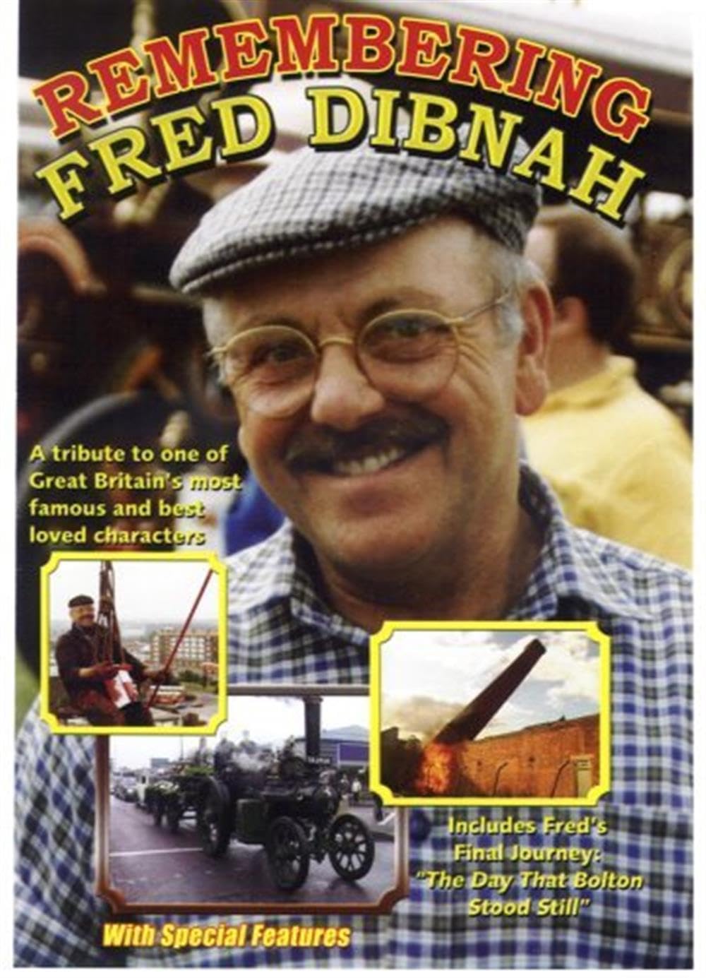 Remembering Fred Dibnah [DVD]