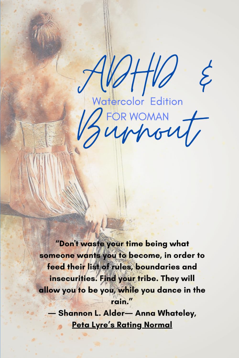 ADHD and Burnout in a Woman: Understanding Overwhelm, Reclaiming Energy, and Finding Balance in the Chaos ('The ADHD Journey' published by Diaries by Wanda)