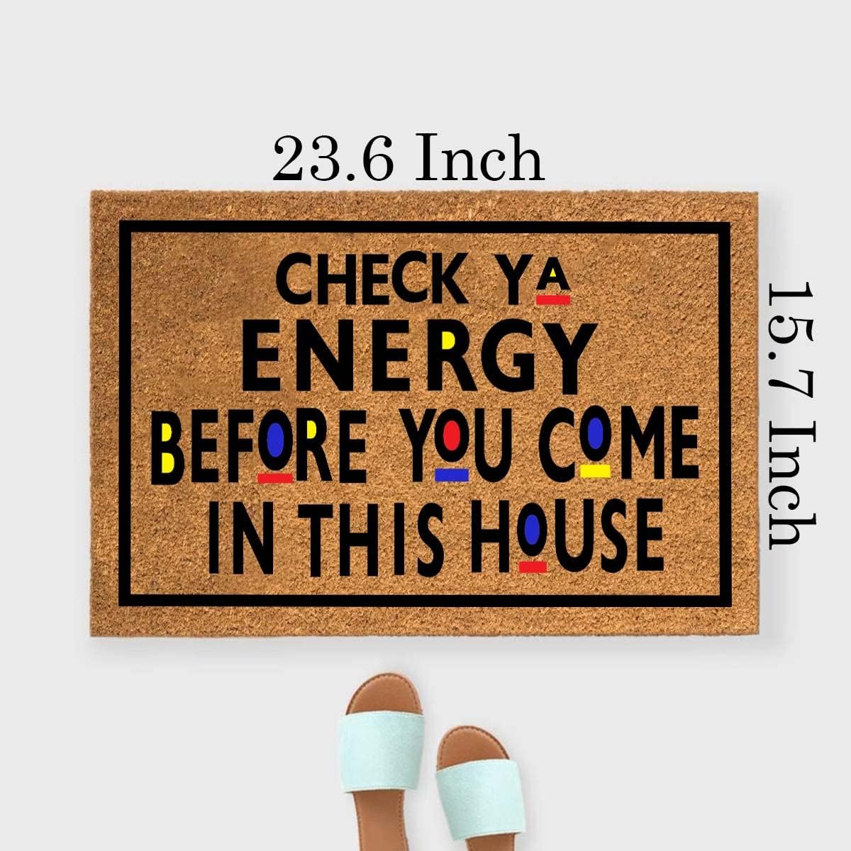Funny Coir Doormat Check Ya Energy Before You Come in This House Front Door Mat Entryway Outdoor Mat with Heavy Duty Front Porch Welcome Mats Entry Natural Coconut Brown Mat 23.6 x 15.7 Inch