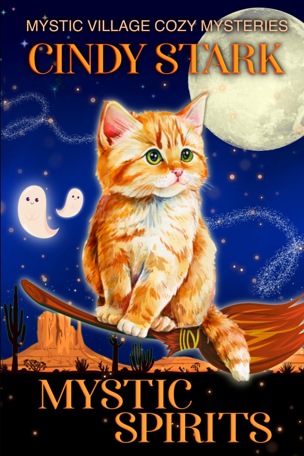 Mystic Spirits: A Paranormal Cozy Mystery (Mystic Village Paranormal Cozy Mysteries)