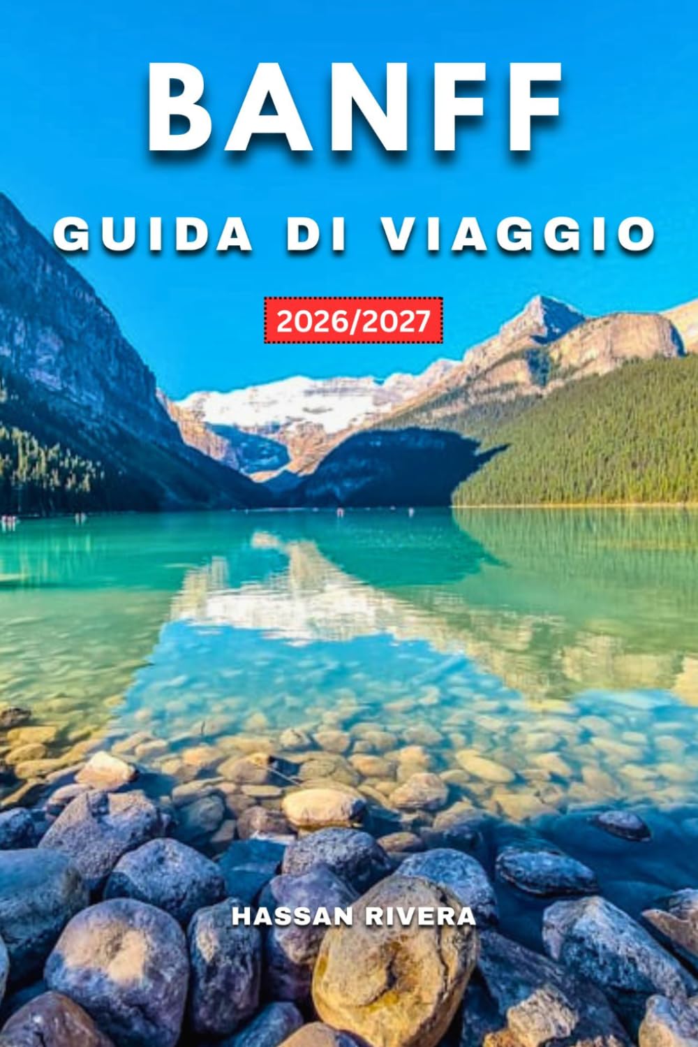 BANFF GUIDA DI VIAGGIO 2026/2027