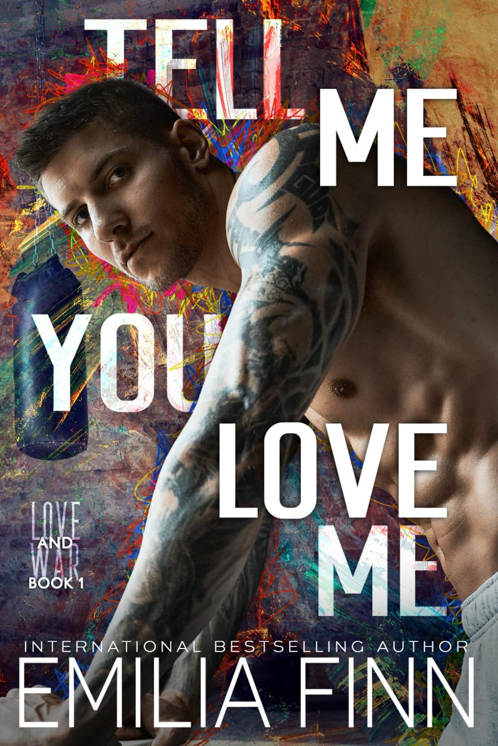 Tell Me You Love Me (Love & War)