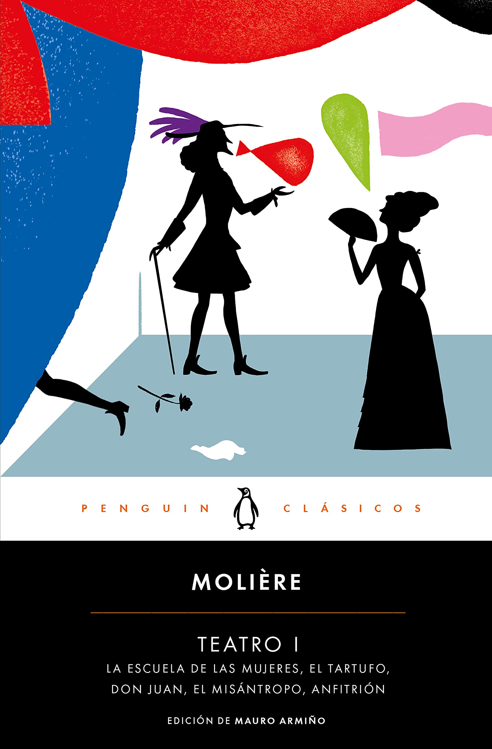 Teatro I: La escuela de las mujeres / El tartufo / Don Juan / El misántropo / Anfitrión (Penguin Clásicos)
