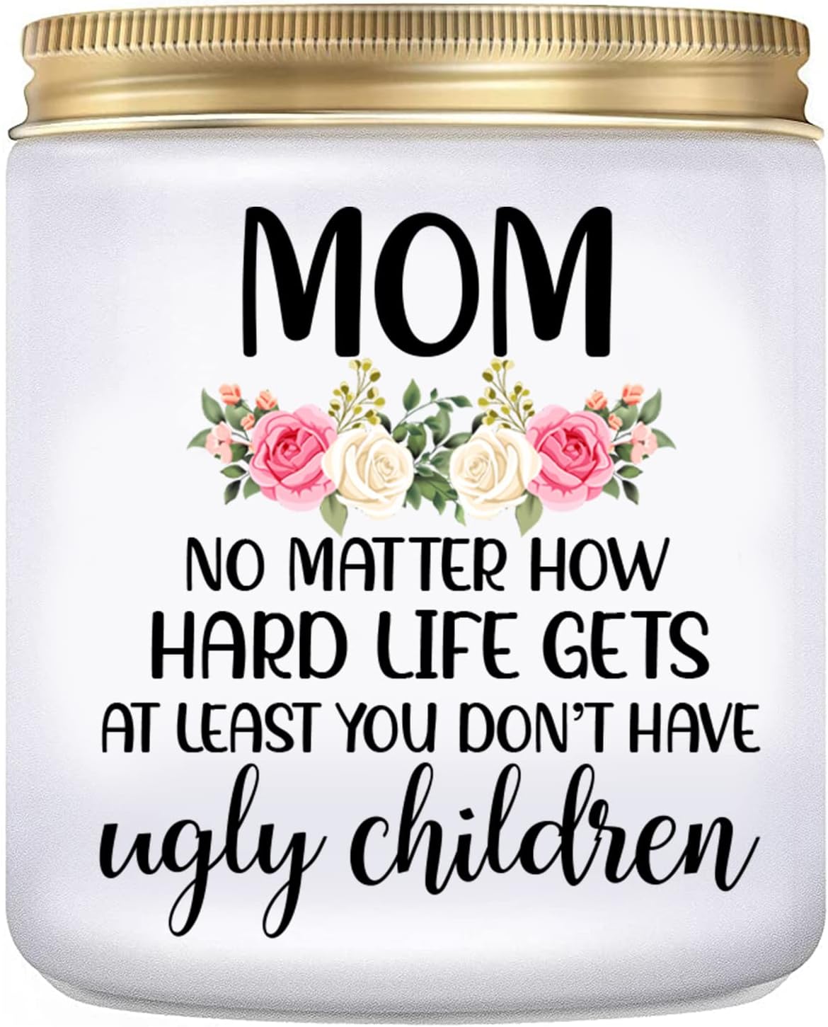 Gifts for Mom from Daughter,Son - - Birthday Gifts- Mothers Day Gifts for Step Mom,Mother in Law,Elderly Mom - Soy Wax Candles (Soy Wax, Mom Ugly)