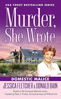 Murder, She Wrote Domestic Malice