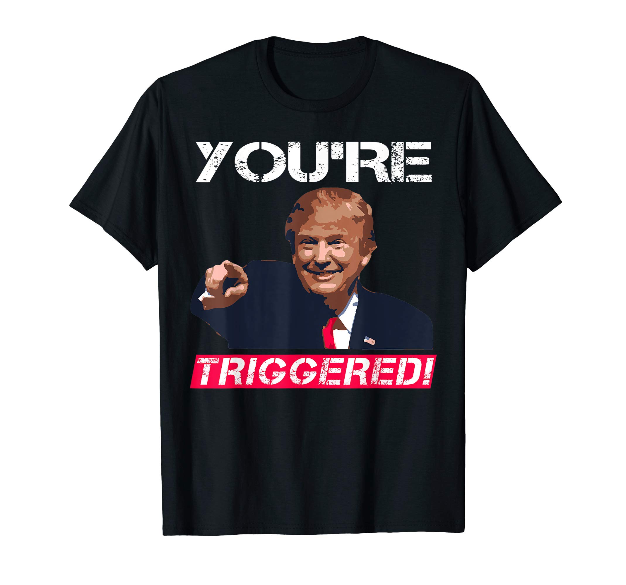 You're Triggered! SJW Meme Shirts Donald TrumpYou're Triggered! Donald Trump Meme Shirt Safe Space Tee T-ShirtOEKO-TEX STANDARD 100