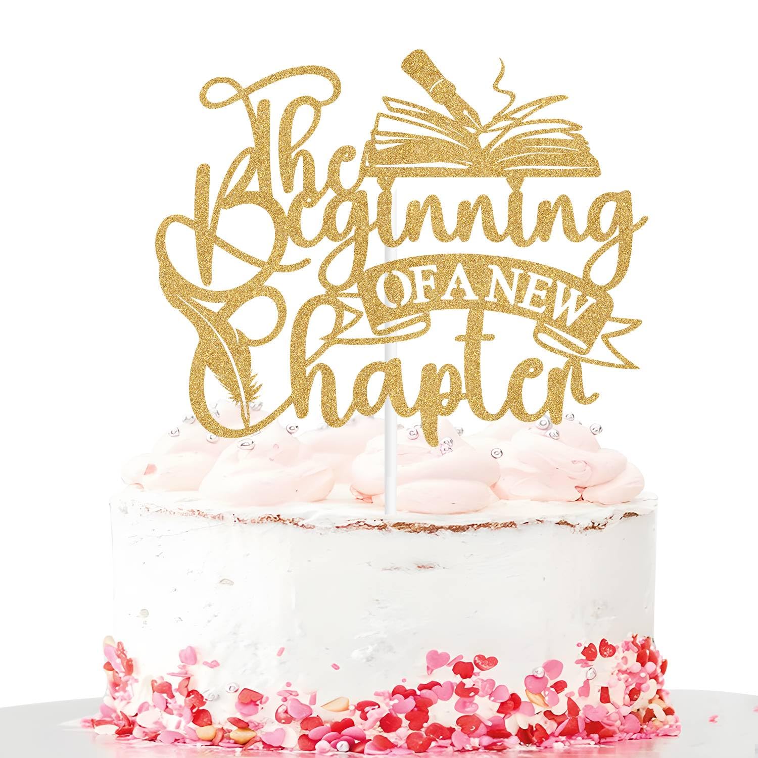 The Beginning of A New Chapter Cake Topper, Onto the Next Chapter, Farewell Cake Decor, Graduation Retirement Wedding Engagement Bridal Shower Going