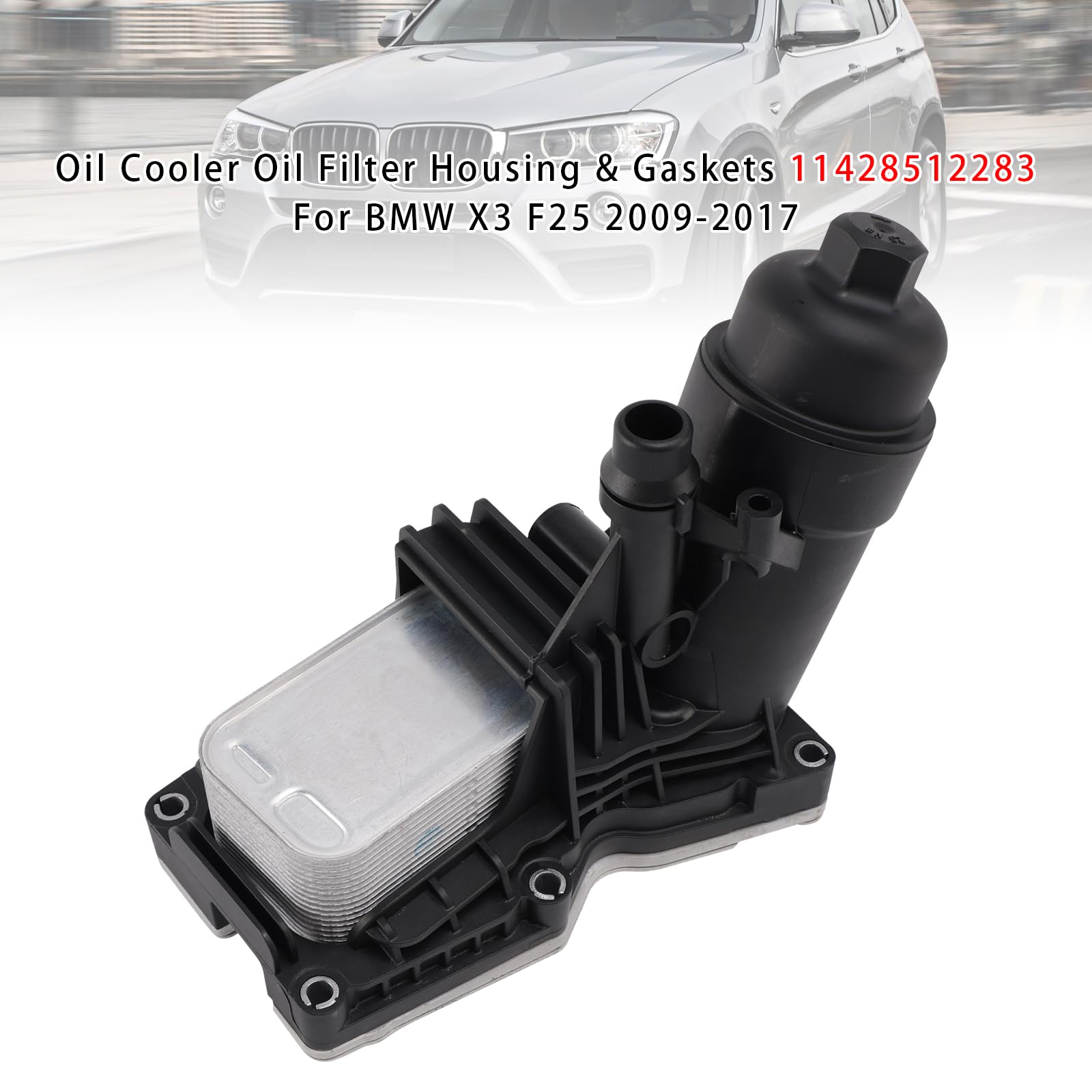 Oil Cooler Oil Filter Housing & Gaskets 11428512283 for BMW X3 F25 2009-2017