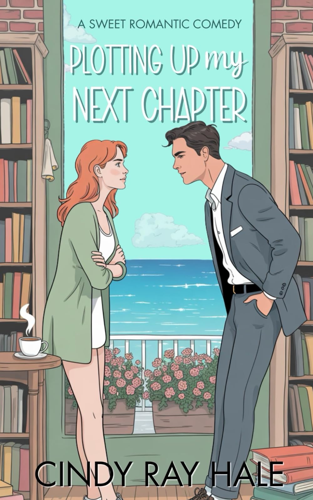 Plotting Up My Next Chapter: An Enemies-to-Lovers Sweet Romantic Comedy (Twin Waves Sweet Romcom Series)