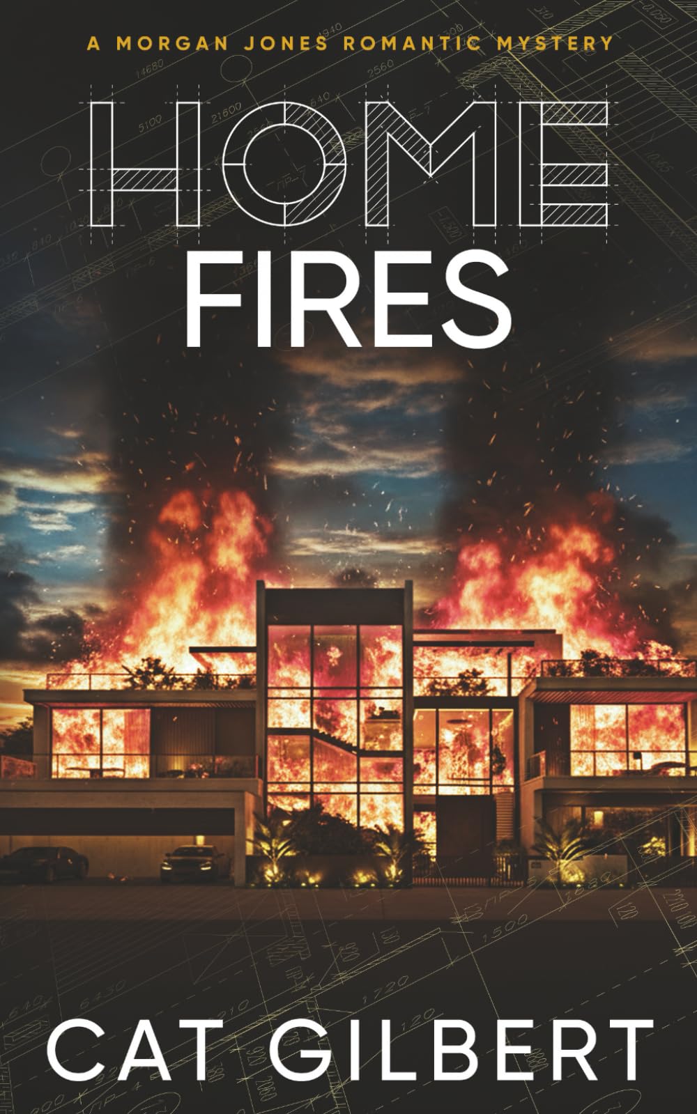 Home Fires: A Morgan Jones Romantic Mystery