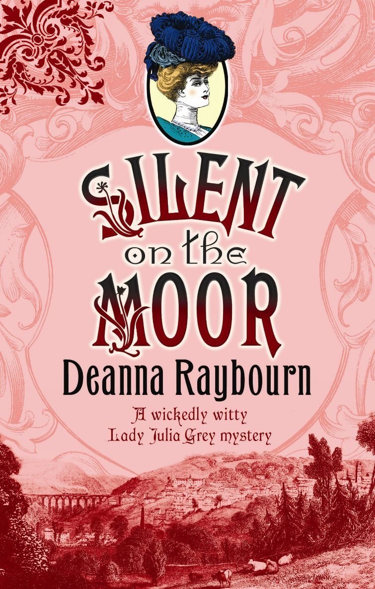 Silent On The Moor (Lady Julia Grey series Book 3)