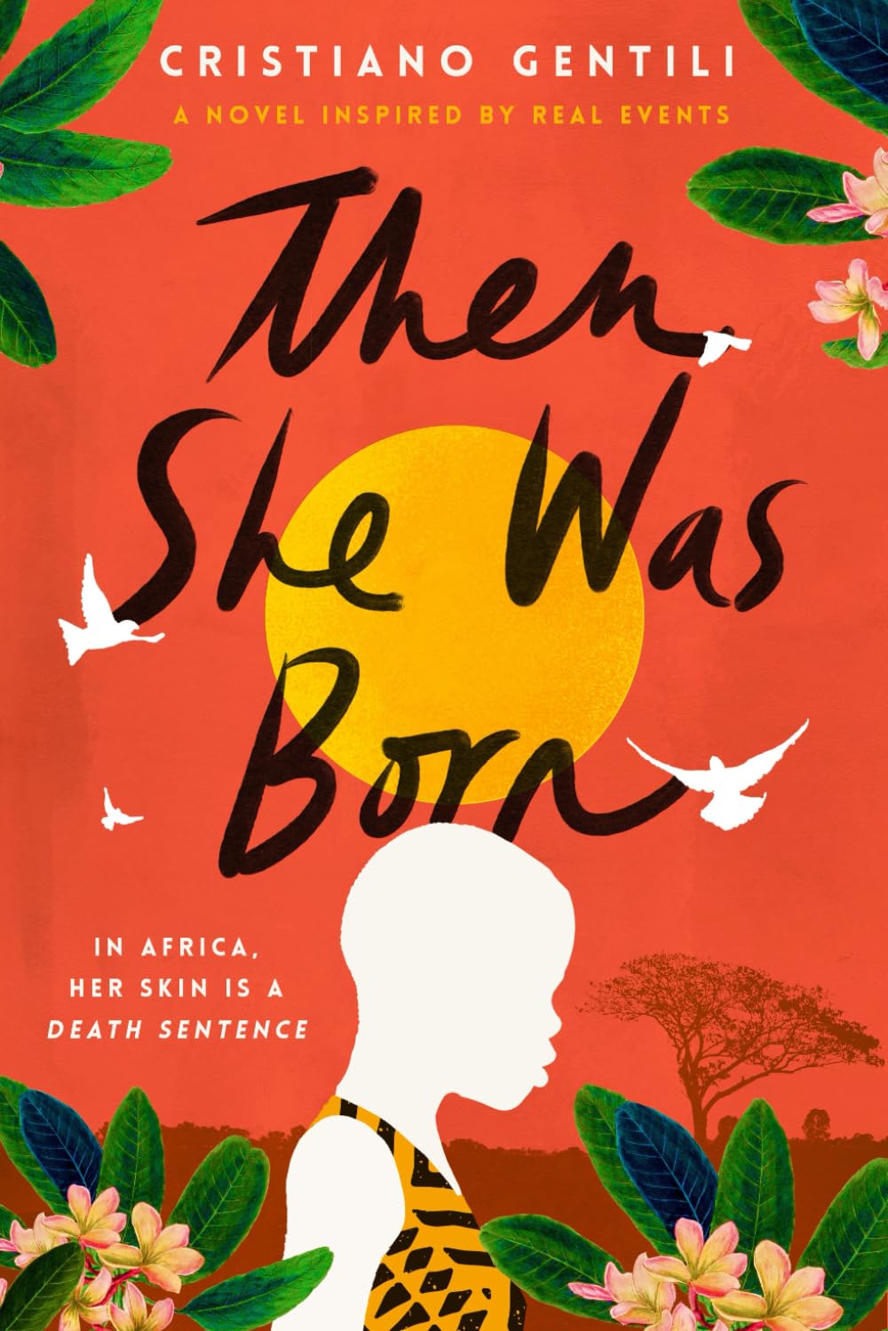 Then She Was Born: Born to be different, surviving to make a difference