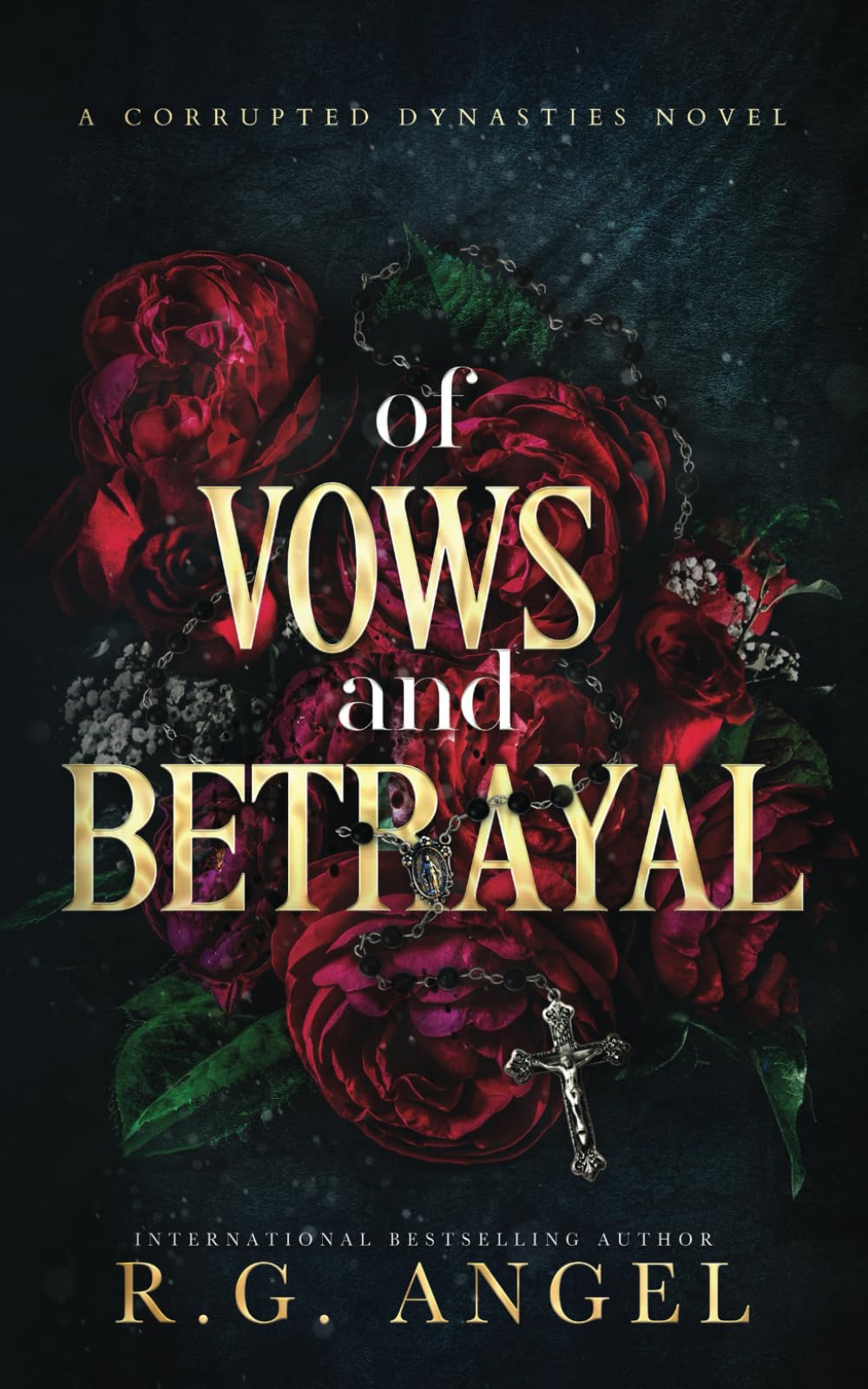 Of Vows and Betrayal (Corrupted Dynasties)