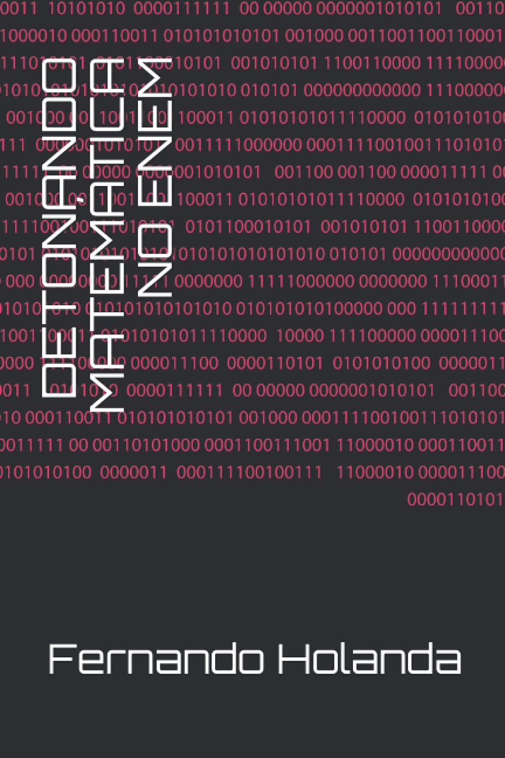 Independently published DETONANDO MATEMÁTICA NO ENEM
